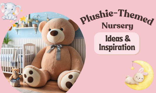 How to Create a Plushie-Themed Nursery: Ideas and Inspiration - Goodlifebean