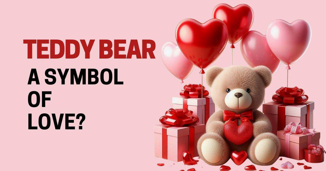 Is a Teddy Bear a Symbol of Love? - Goodlifebean