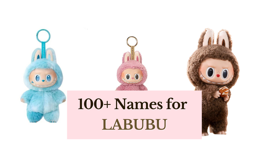 Names for Labubus & Huge Plushies – Cute, Funny & With Meanings
