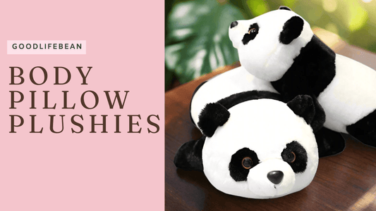 Body Pillow Plushies: The Ultimate Comfort Companion You Need - Goodlifebean