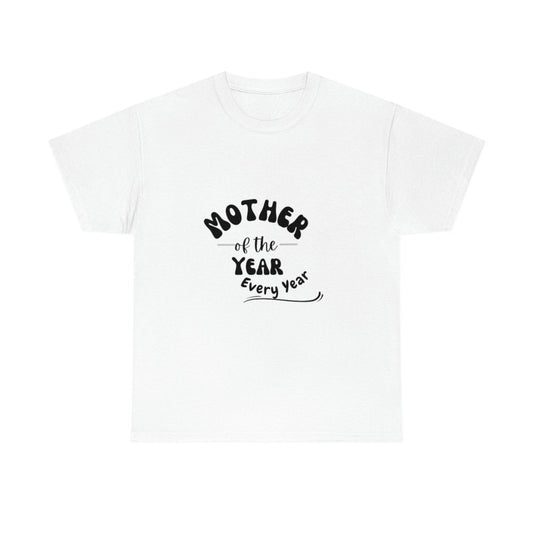 Mother of the Year Tee for Mom - Goodlifebean T-Shirt