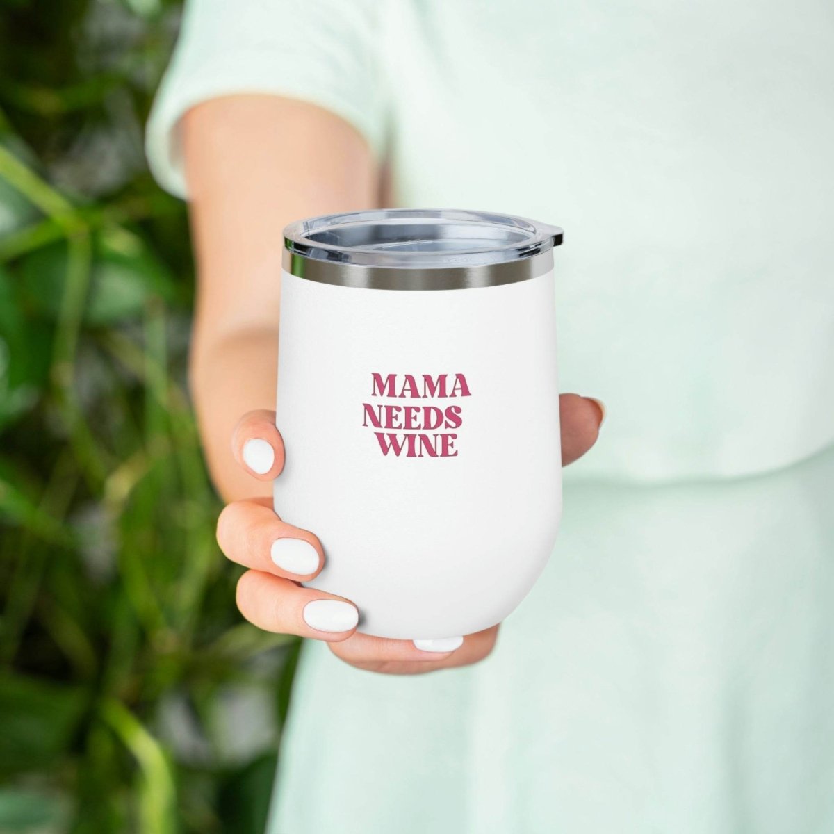Mama Needs Wine | Insulated Wine Tumbler(12oz) - Goodlifebean Mug