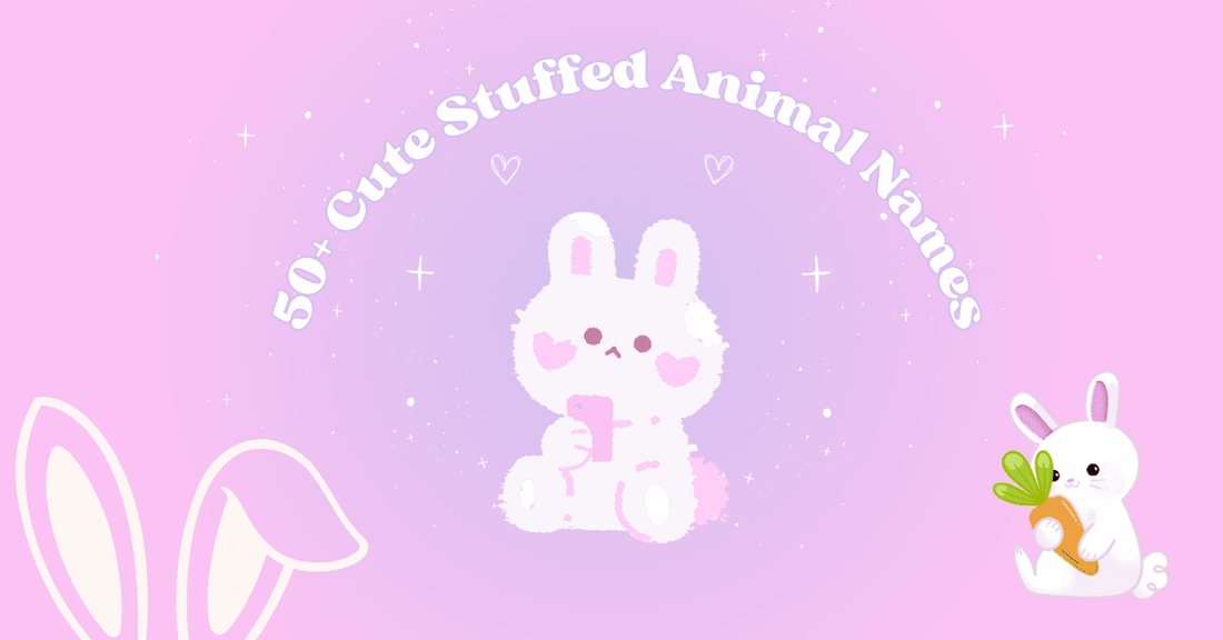 50+ Adorable Stuffed Animal Names for Your Plushie Bunnies - Goodlifebean