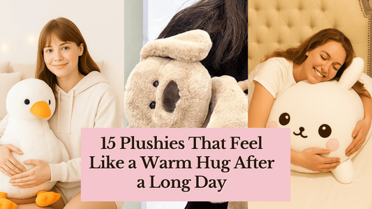 15 Plushies That Feel Like a Warm Hug After a Long Day - Goodlifebean