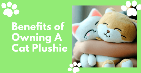 The Benefits of Owning a Cat Plushie: How Giant Plushies Can Improve Your Mental Health - Goodlifebean