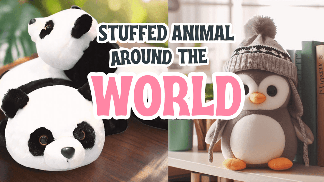 Stuffed Animals Around the World - Goodlifebean