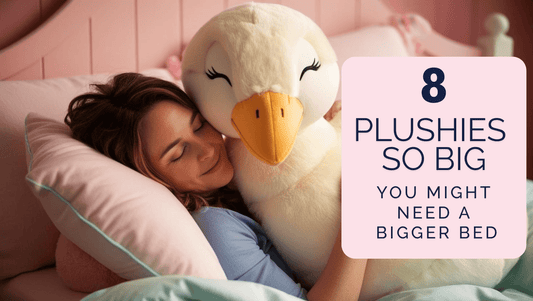 8 Plushies So Big, You Might Need a Bigger Bed - Goodlifebean