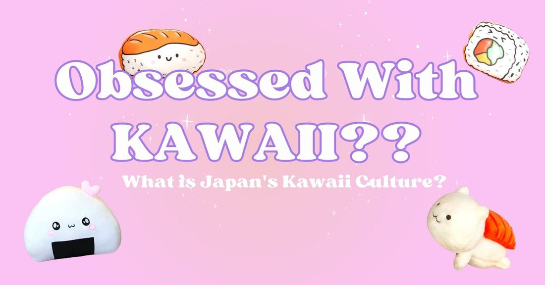 Japan’s Obsession With Kawaii: Embracing Cuteness in Every Aspect of Life