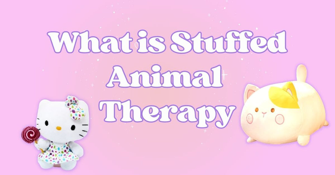 Stuffed Animal Therapy: Oxytocin Effect of Stuffed Animals
