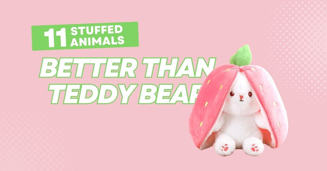 11 Stuffed Animals Better Than Teddy Bear