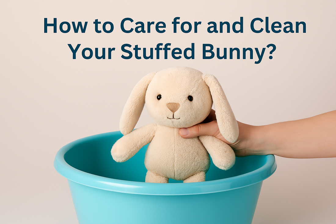 How to Care for and Clean Your Stuffed Bunny After Easter Ends: Maintenance Tips