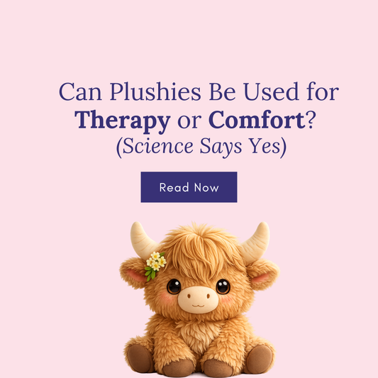  Can Plushies Be Used for Therapy or Comfort? Science Says Yes