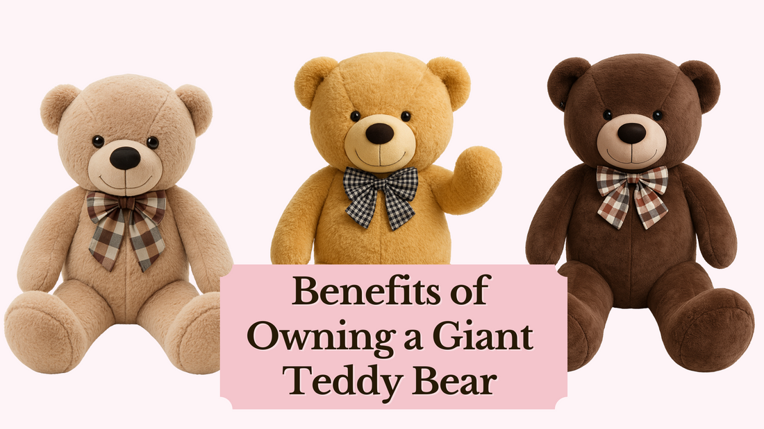 Benefits of Giant Teddy Bears for Adults